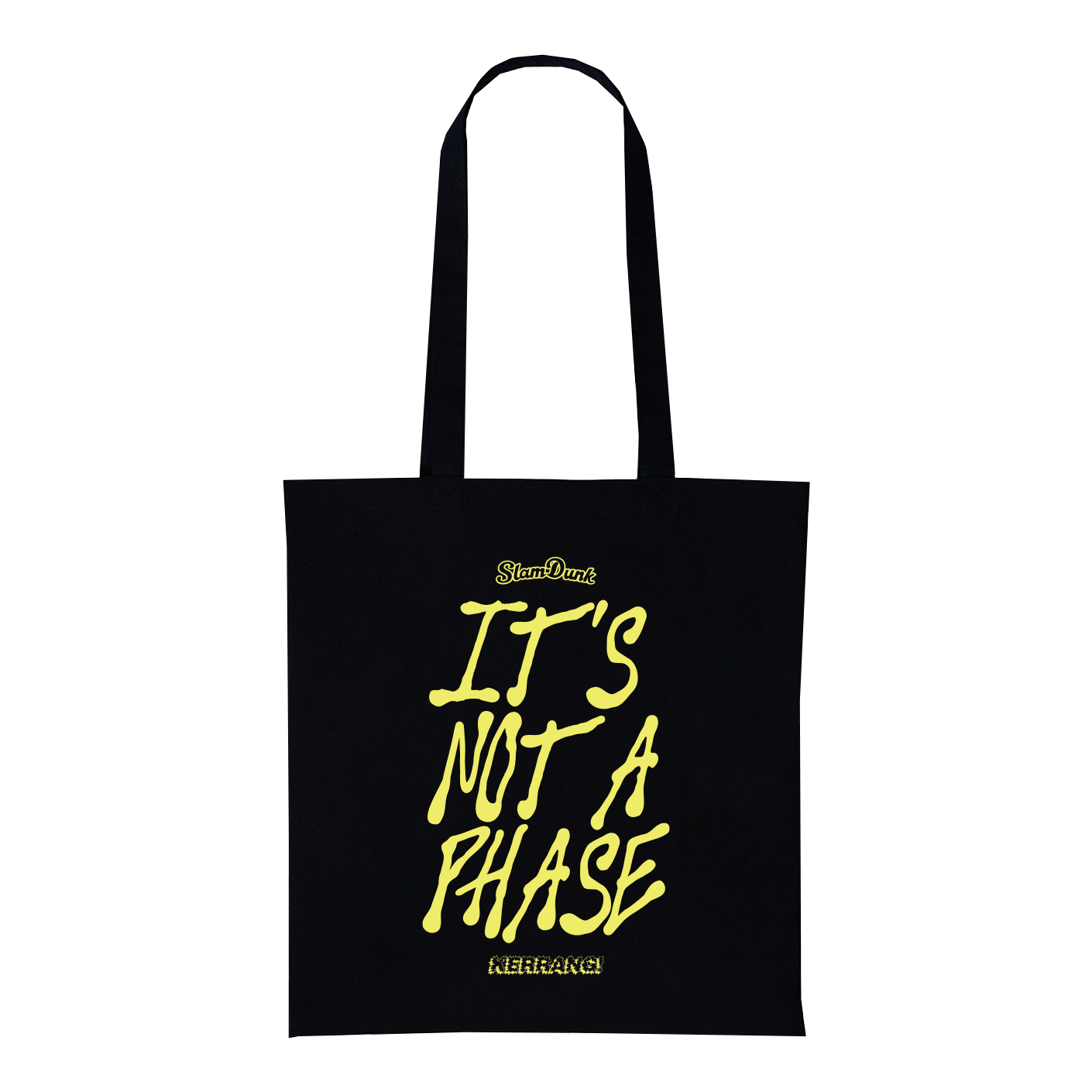 ITS NOT A PHASE TOTE BAG (BLACK)