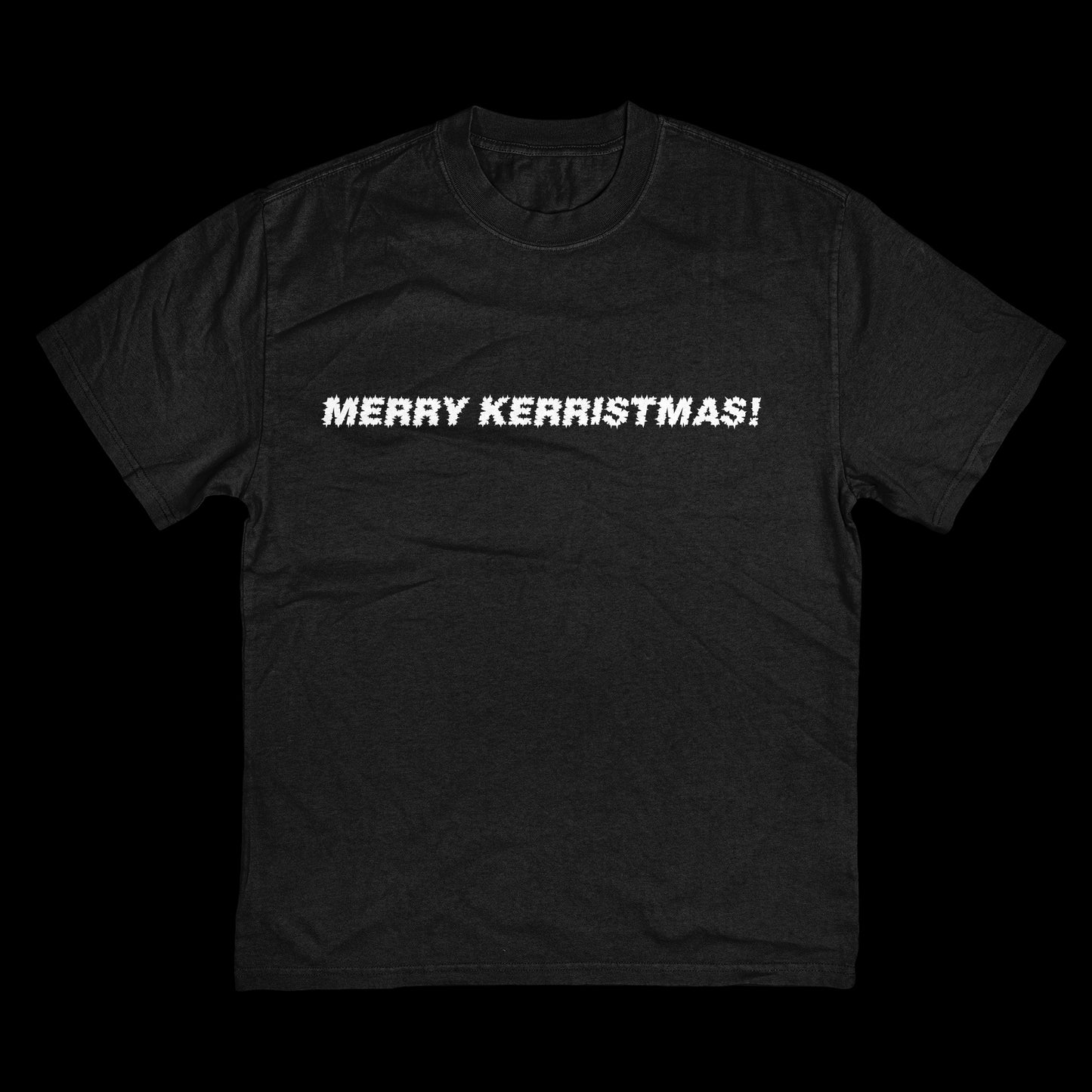 MERRY KERRISTMAS! T-SHIRT (BLACK)