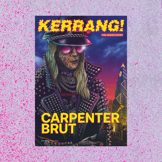 CARPENTER BRUT x Kerrang! Limited Edition 20-Page Zine