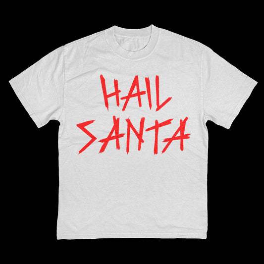 HAIL SANTA T-SHIRT (WHITE)
